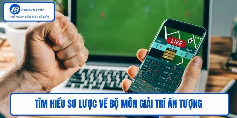 Tìm hiểu sơ lược về bộ môn giải trí ấn tượng